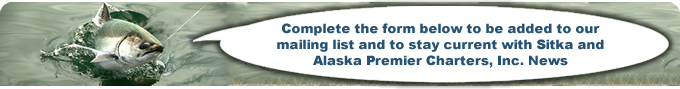 newsletter signup, alaska premier charters, wild strawberry lodge, sitka fishing, apc newsletter, wsl newsletter